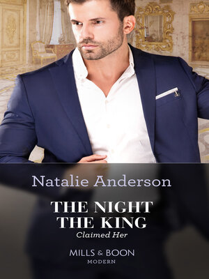 cover image of The Night the King Claimed Her
